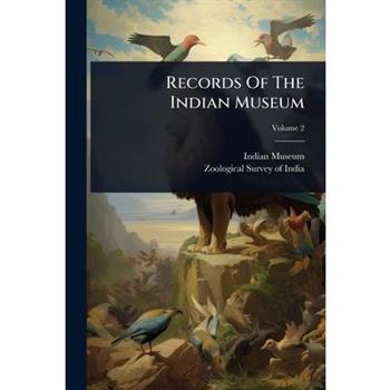 Records Of The Indian Museum
