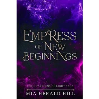 Empress of New Beginnings