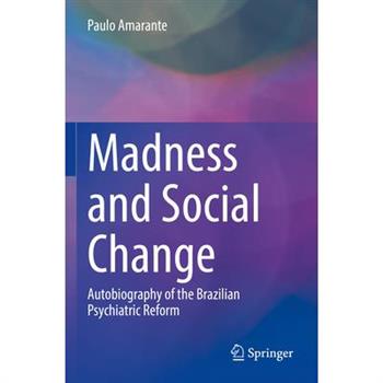 Madness and Social Change