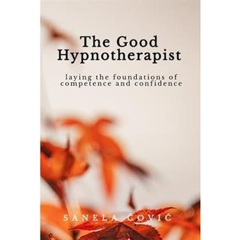The Good Hypnotherapist