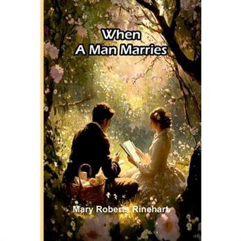 When A Man Marries