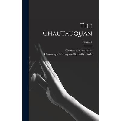 The Chautauquan; Volume 1