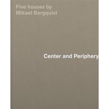 Center and Periphery