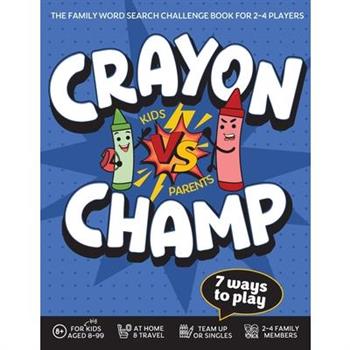 Crayon Champ Kids vs Parents