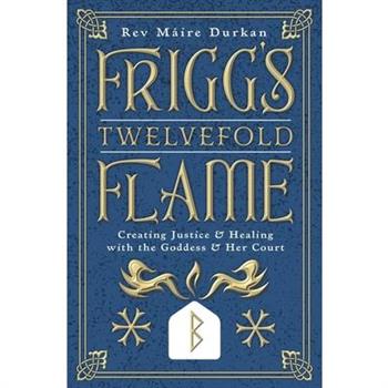 Frigg's Twelvefold Flame