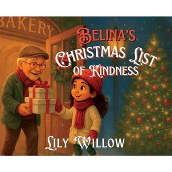 Belina's Christmas List Of Kindness