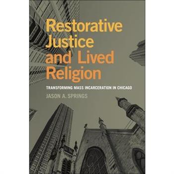 Restorative Justice and Lived Religion