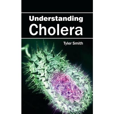 Understanding Cholera