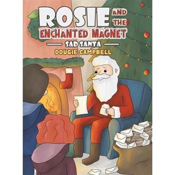 Rosie and the Enchanted Magnet