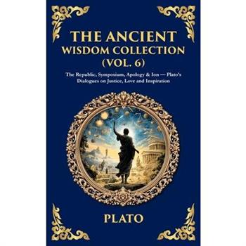 The Ancient Wisdom Collection (Vol. 6)