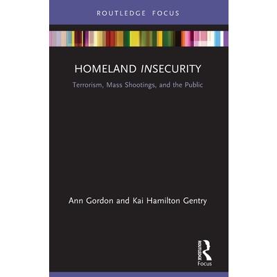 Homeland Insecurity