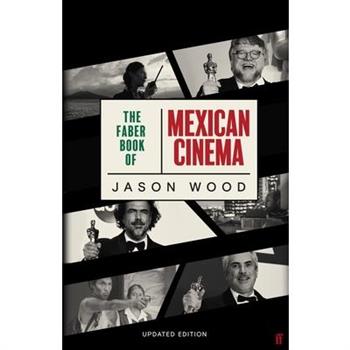 Faber Book of Mexican Cinema