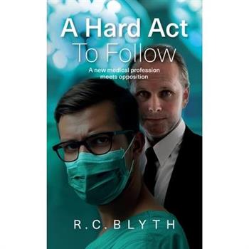 A Hard Act to Follow