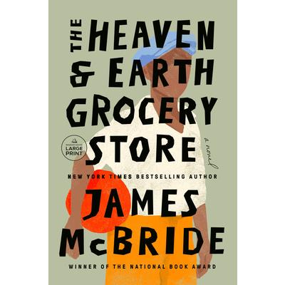 The Heaven & Earth Grocery Store