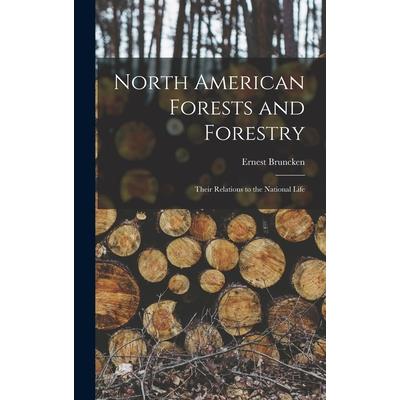 North American Forests and Forestry