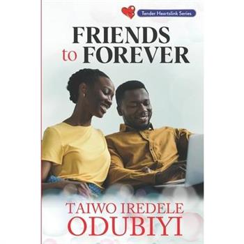 Friends to Forever