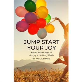 Jump Start Your Joy