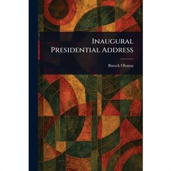 Inaugural Presidential Address