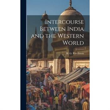 Intercourse Between India and the Western World
