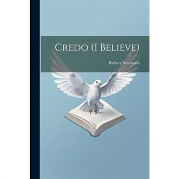 Credo (I Believe)