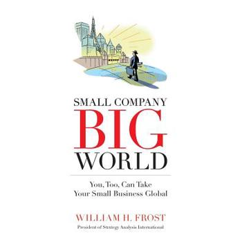 Small Company. Big World.