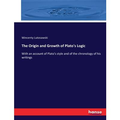 The Origin and Growth of Plato's Logic