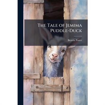 The Tale of Jemima Puddle-Duck