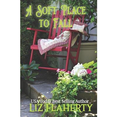 A Soft Place to Fall