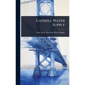 Catskill Water Supply