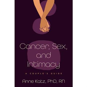 Cancer, Sex, and Intimacy