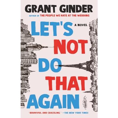 Let's Not Do That Again