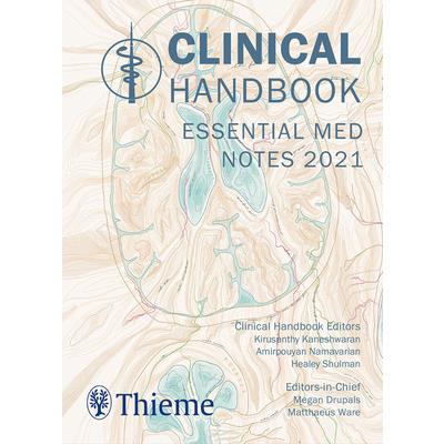 Essential Med Notes Clinical Handbook 2021