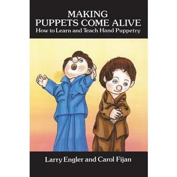 Making Puppets Come Alive