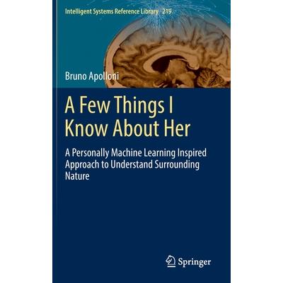 A Few Things I Know about Her