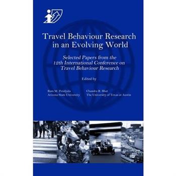 Travel Behaviour Research in an Evolving World