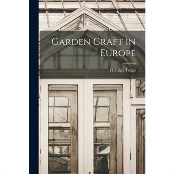 Garden Craft in Europe
