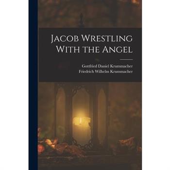 Jacob Wrestling With the Angel
