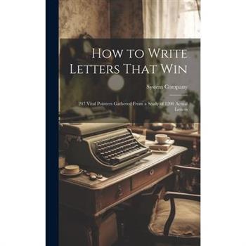 How to Write Letters That Win