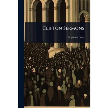 Clifton Sermons