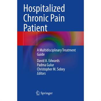 Hospitalized Chronic Pain Patient