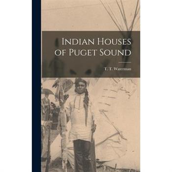 Indian Houses of Puget Sound