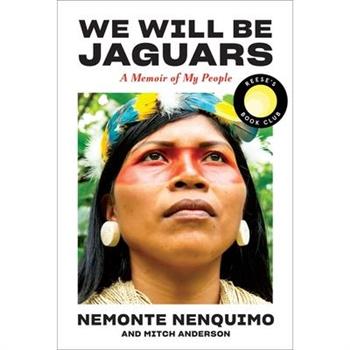 We Will Be Jaguars (Reese's Book Club Pick)
