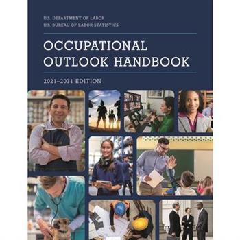 Occupational Outlook Handbook, 2021-2031