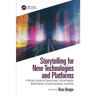Storytelling for New Technologies and Platforms