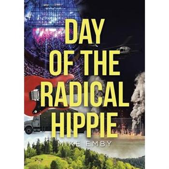 Day of the Radical Hippie