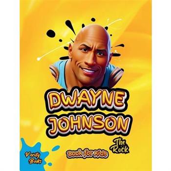 Dwayne Johnson Book for Kids