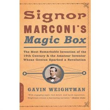 Signor Marconi’s Magic Box