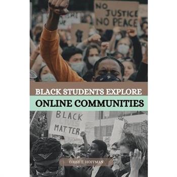 Black Students Explore Online Communities