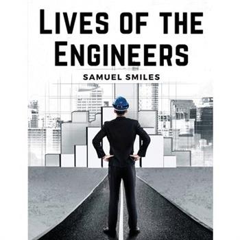Lives of the Engineers