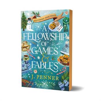 A Fellowship of Games & Fables (Deluxe Edition)